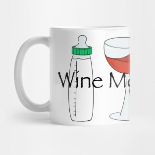 Wine mom Mug